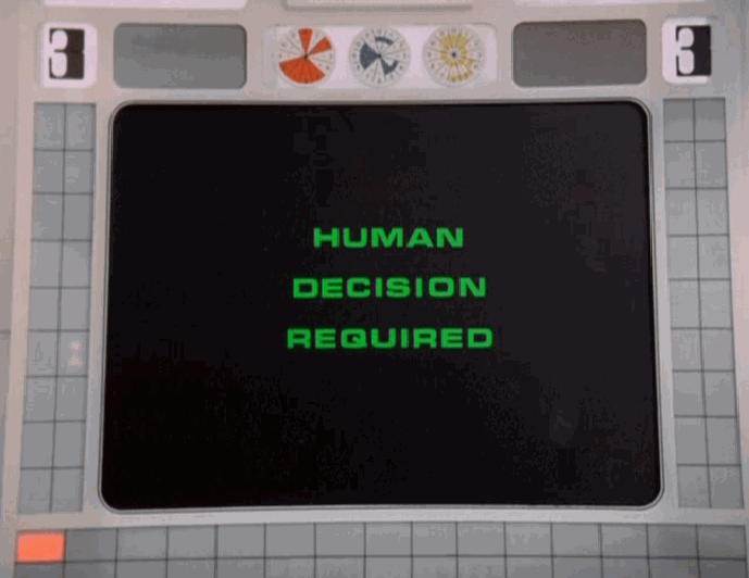 Human decision required
